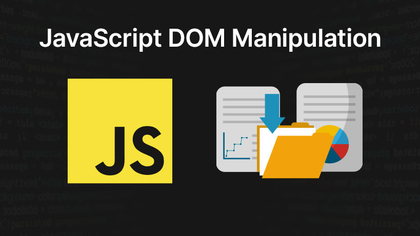 JavaScript DOM Manipulation Course