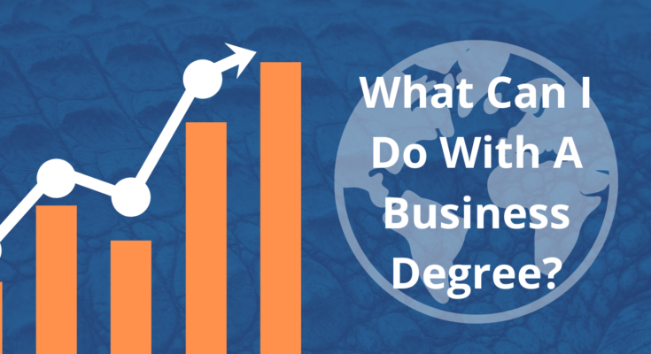 What Jobs Can You Do with a Business Degree?