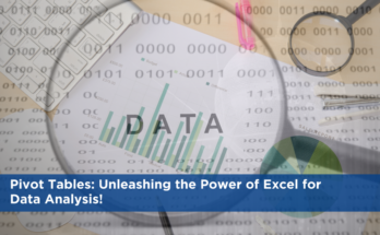 Pivot Tables: Unleashing the Power of Data Analysis