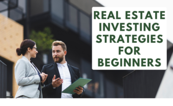 Real Estate Investing: Strategies for Beginners