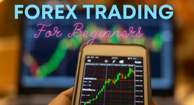 How to Learn Forex Trading for Beginners?