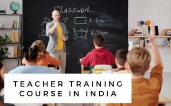 Top 10 Teacher Training Courses in India