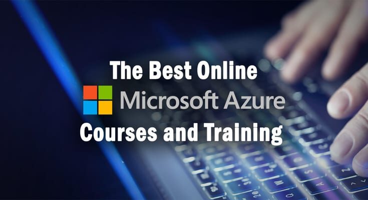 Top Microsoft Azure Courses Online for Beginners