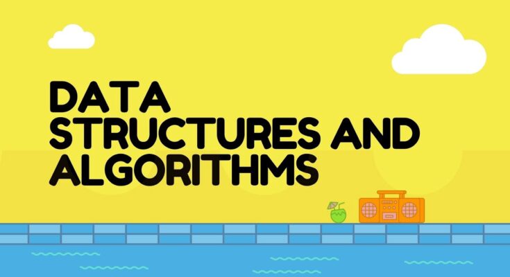 What are Data Structures and Algorithms